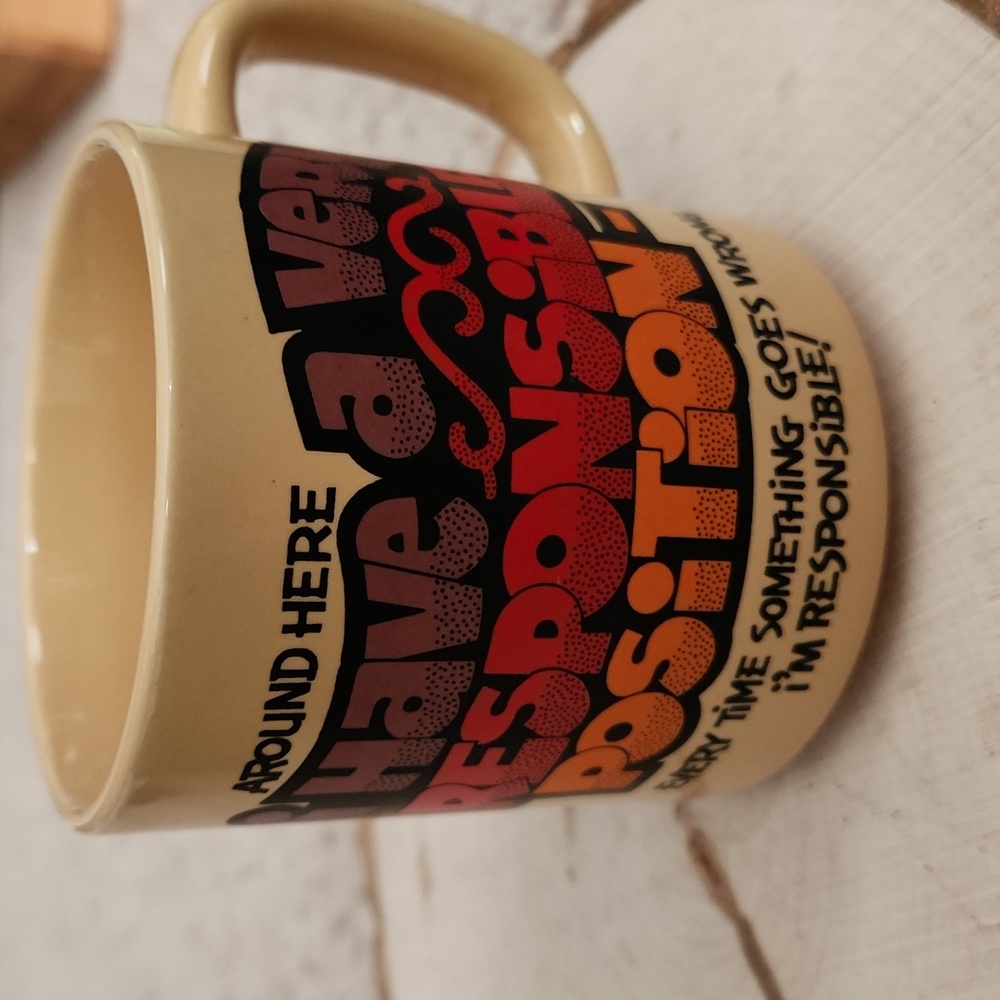 Vintage Paula Co 1984 I Have a Very Responsible Position Mug